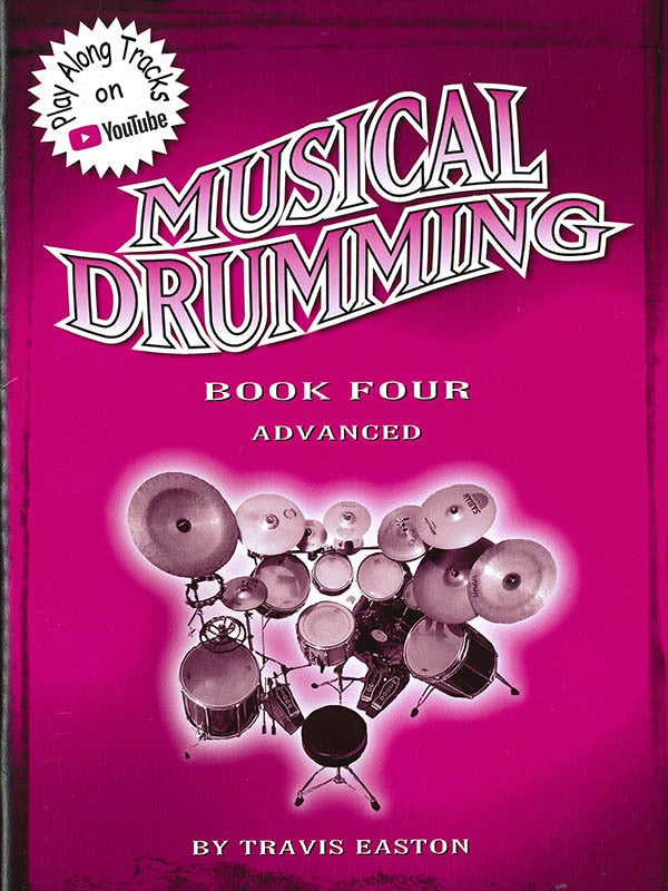 Easton - Musical Drumming Volume 4: Advanced - Drums/Audio Access Online Musical Drumming MD0005
