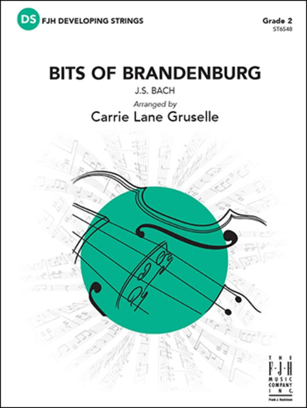Bach - Bits of Brandenburg - String Orchestra Grade 2 Score/Parts arranged by Gruselle FJH ST6548
