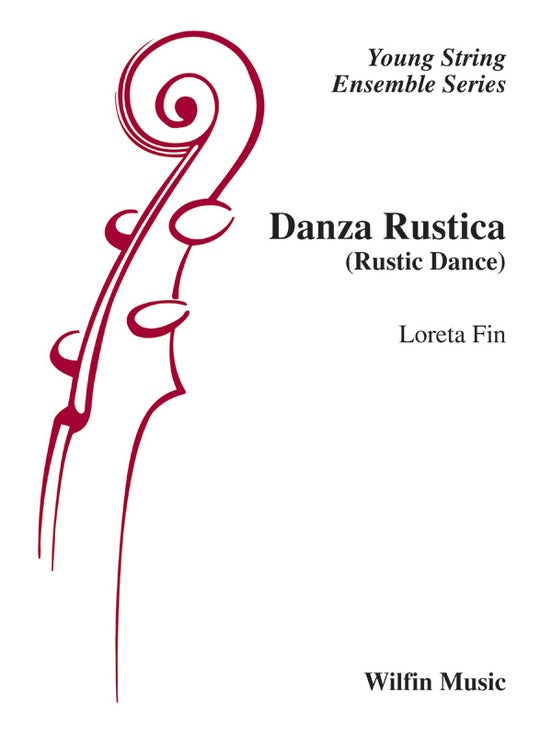 Danza Rustica - Loreta Fin – String Orchestra Conductor Score & Parts (Digital Download)