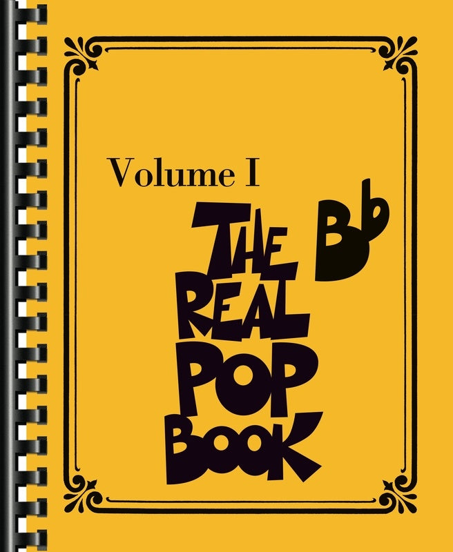 The Real Pop Book Volume 1 - Bb Edition Hal Leonard 295066