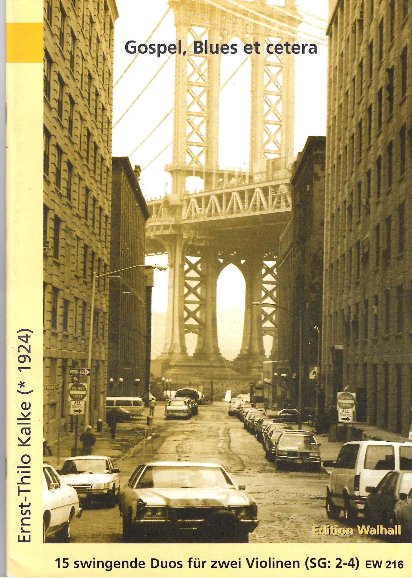 Gospel Blues et cetera - 2 Violins arranged by Kalke Walhall EW213