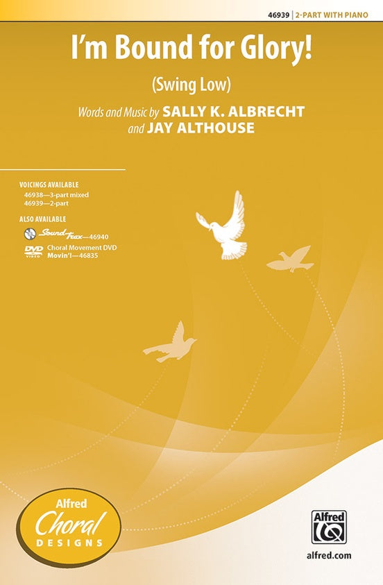 I'm Bound for Glory! – 2-Part Choral Octavo (Digital Download)