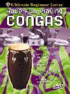 ULTIMATE BEGINNER HAVE FUN PLAYING CONGAS DVD