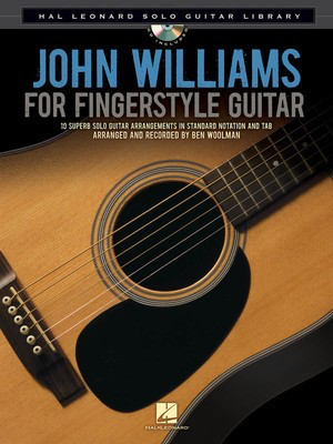 John Williams for Fingerstyle Guitar - John Williams - Guitar Ben Woolman Hal Leonard Guitar TAB /CD