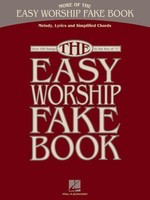 More of the Easy Worship Fake Book - Over 100 Songs in the Key of C - Various - C Instrument|Keyboard|Piano Hal Leonard Fake Book