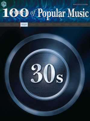 Years Of Popular Music 100 1930S -