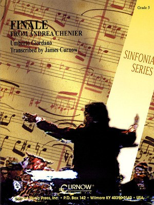 Finale from Andrea Chenier - Grade 5 - Score and Parts - James Curnow Curnow Music Score/Parts