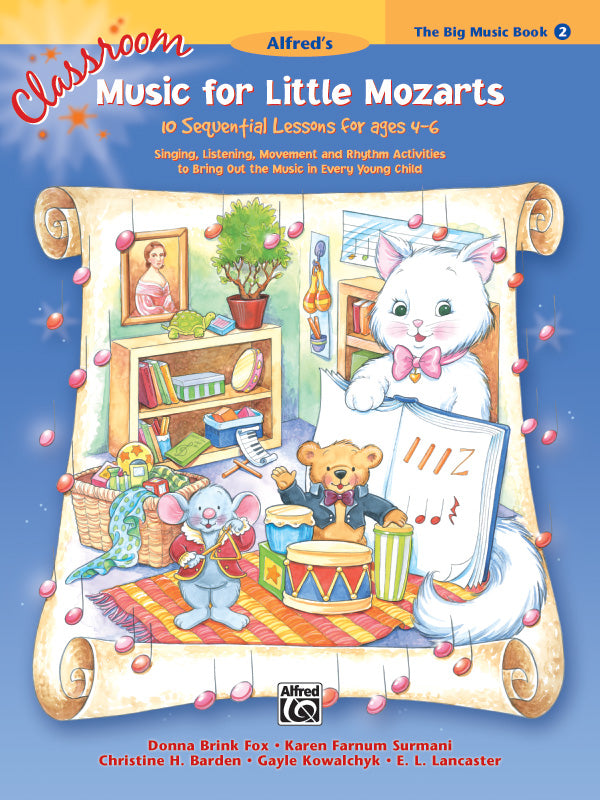 Classroom Music for Little Mozarts 2 Big Book