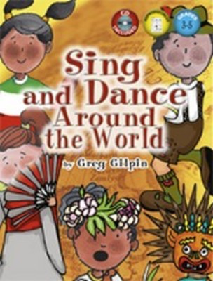 Sing And Dance Around The World -