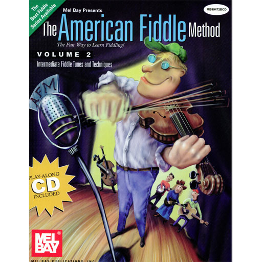 American Fiddle Method Volume 2 - Violin/CD Mel Bay 99472SET