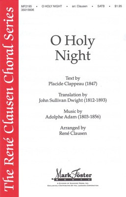 O Holy Night - Rení© Clausen Series - Adolphe Adam - SATB Rene Clausen Shawnee Press Choral Score Octavo