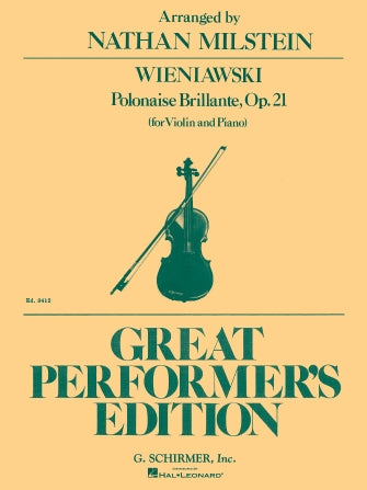 Wieniawski - Polonaise Brilliante Op21 - Violin/Piano Accompaniment arranged by Milstein Schirmer 50336480
