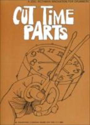 Cut Time Parts - Joel Rothman - Drums Joel Rothman Publications