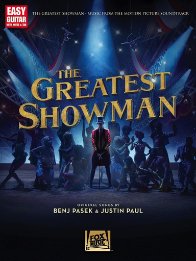 The Greatest Showman - Music from the Motion Picture - Easy Guitar - Hal Leonard