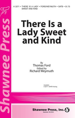 There Is a Lady Sweet and Kind - SATB Thomas Ford Shawnee Press Choral Score Octavo