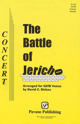 The Battle of Jericho - SATB David C. Dickau Pavane Publishing Choral Score Octavo