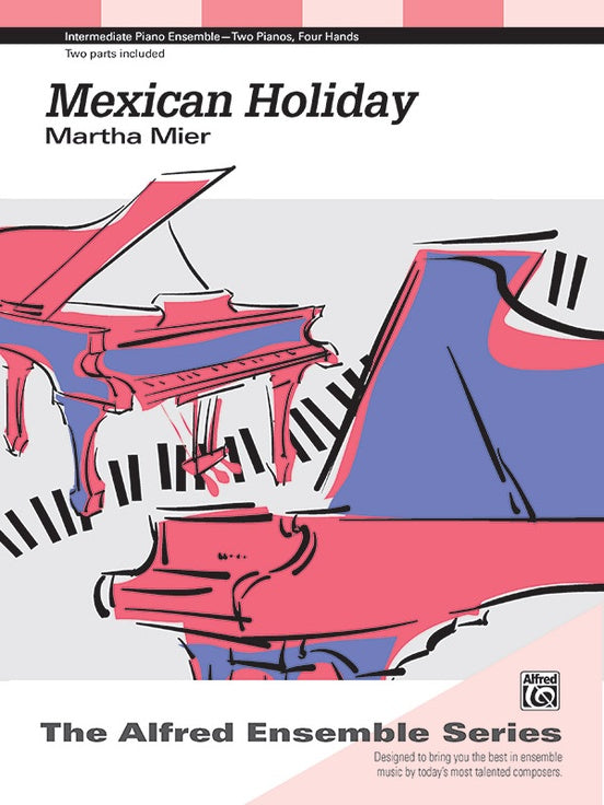 Mexican Holiday - 2 Pianos, 4 Hands (Digital Download)