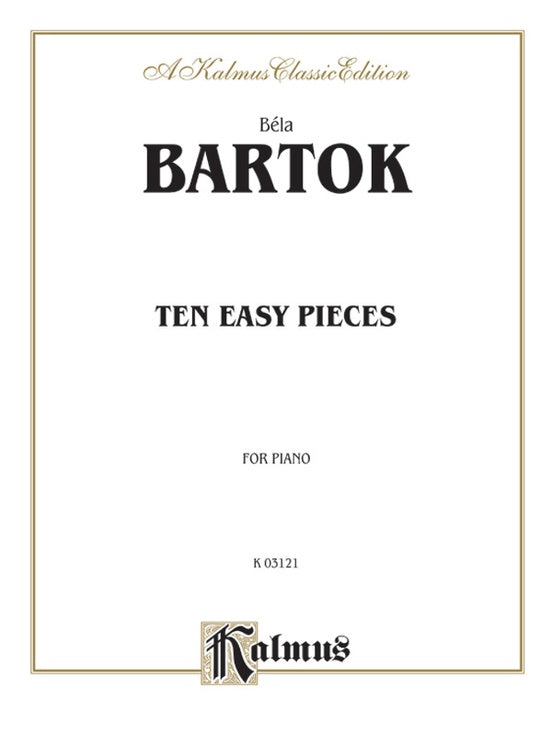 Bartok - Ten Easy Pieces - Piano Solo (Digital Download)