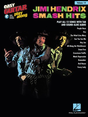 Jimi Hendrix - Smash Hits - Easy Guitar Play-Along Volume 14 - Guitar Hal Leonard Easy Guitar TAB Sftcvr/Online Audio