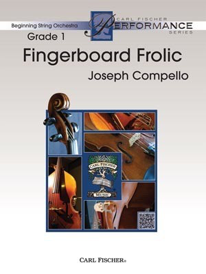 Fingerboard Frolic - Joseph Compello - Carl Fischer Score/Parts
