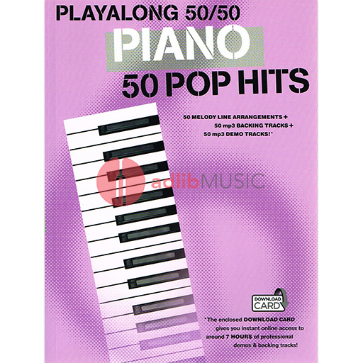 PLAYALONG 50/50 PIANO 50 POP HITS - VARIOUS - Music Sales
