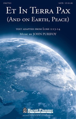 Et in Terra Pax - (and On Earth, Peace) - John Purifoy - SATB Shawnee Press Choral Score Octavo