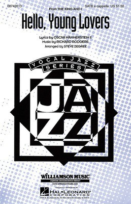 Hello, Young Lovers - (from The King and I) - Oscar Hammerstein II|Richard Rodgers - SATB Steve Zegree Hal Leonard Choral Score Octavo