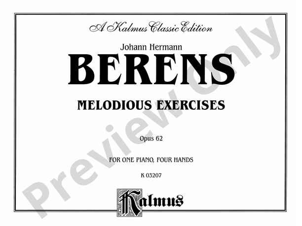 Berens - Melodious Exercises, Op. 62 - 1 Piano, 4 Hands (Digital Download)