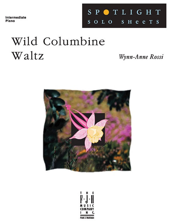 Wild Columbine Waltz - Piano (Digital Download)