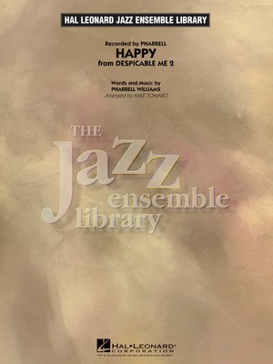 Happy (from Despicable Me 2) - Pharrell Williams - Mike Tomaro Hal Leonard Score/Parts