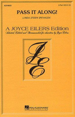 Pass It Along! - Linda Spevacek - 2-Part Hal Leonard Octavo