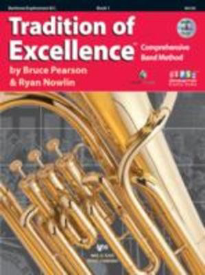 Tradition of Excellence Book 1 - Baritone/Euphonium B.C. - Baritone|Euphonium Bruce Pearson|Ryan Nowlin Neil A. Kjos Music Company