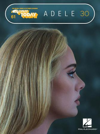 Adele - 30 - EZ Play Piano Hal Leonard 402635