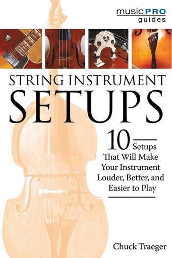 String Instrument Setups - Chuck Traeger - Hal Leonard