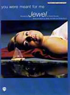 You Were Meant For Me -