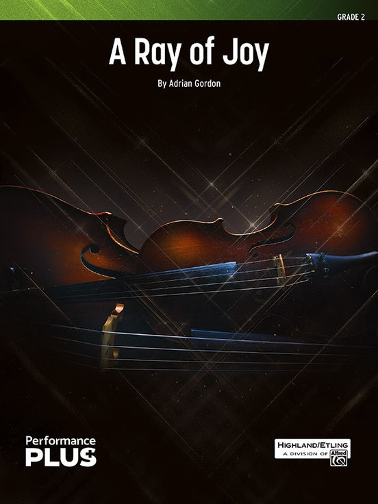 A Ray of Joy – String Orchestra Conductor Score & Parts (Digital Download)