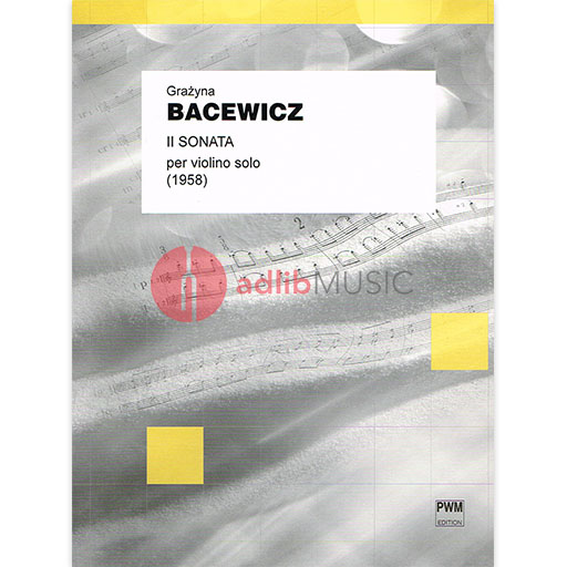 Bacewicz - Sonata #2 1958 - Violin Solo PWM PWM3766