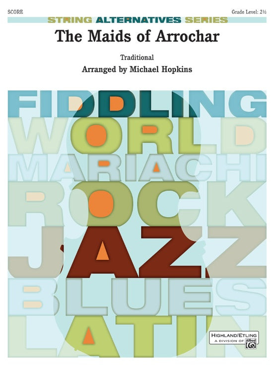 The Maids of Arrochar – String Orchestra Conductor Score & Parts (Digital Download)