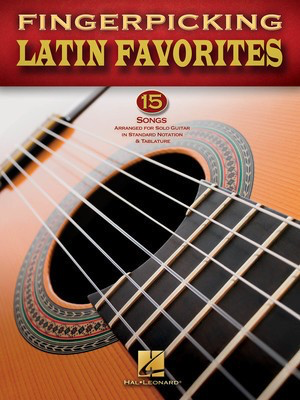 Fingerpicking Latin Favorites - Various - Guitar Hal Leonard Guitar Solo