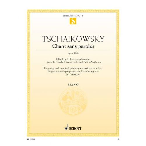 Tchaikovsky - Chant Sans Paroles (Song Without Words) Op40/6 - Piano Solo Schott ED01726
