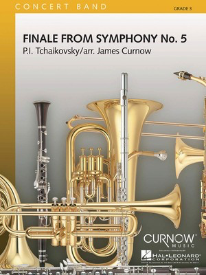 Finale from Symphony No. 5 - Grade 3 - Score Only - Peter Ilyich Tchaikovsky - James Curnow Curnow Music Score