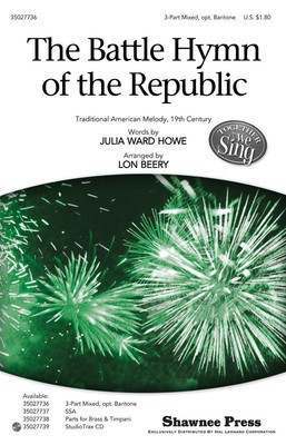 The Battle Hymn of the Republic - Together We Sing Series - Julia Ward Howe - Lon Beery Shawnee Press StudioTrax CD CD