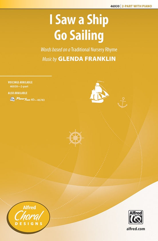 I Saw a Ship Go Sailing – 2-Part Choral Octavo (Digital Download)