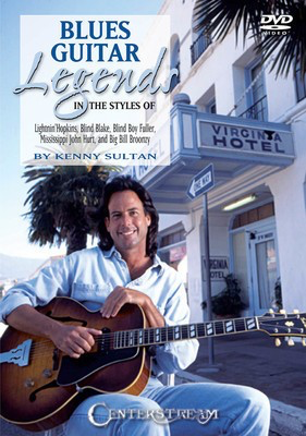 Blues Guitar Legends - DVD - Guitar Kenny Sultan Centerstream Publications DVD