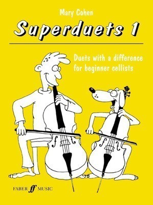 Superduets - Cello Duets Book 1 - Mary Cohen - Cello Faber Music Cello Duet