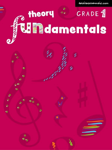 Theory Fundamentals Grade 1 - Easilearn Series by Myatt/Erskine ELN001