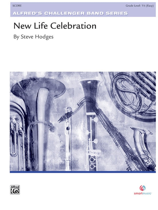 New Life Celebration - Concert Band Conductor Score & Parts (Digital Download)