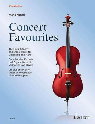 Concert Favourites for Cello and Piano - The Finest Concert and Encore Pieces - Various - Cello Schott Music