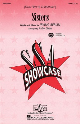 Sisters - (from White Christmas) - Irving Berlin - SSA Kirby Shaw Hal Leonard Choral Score Octavo