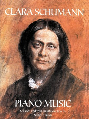 Piano Music - Clara Schumann - Piano Solo - Dover Publications